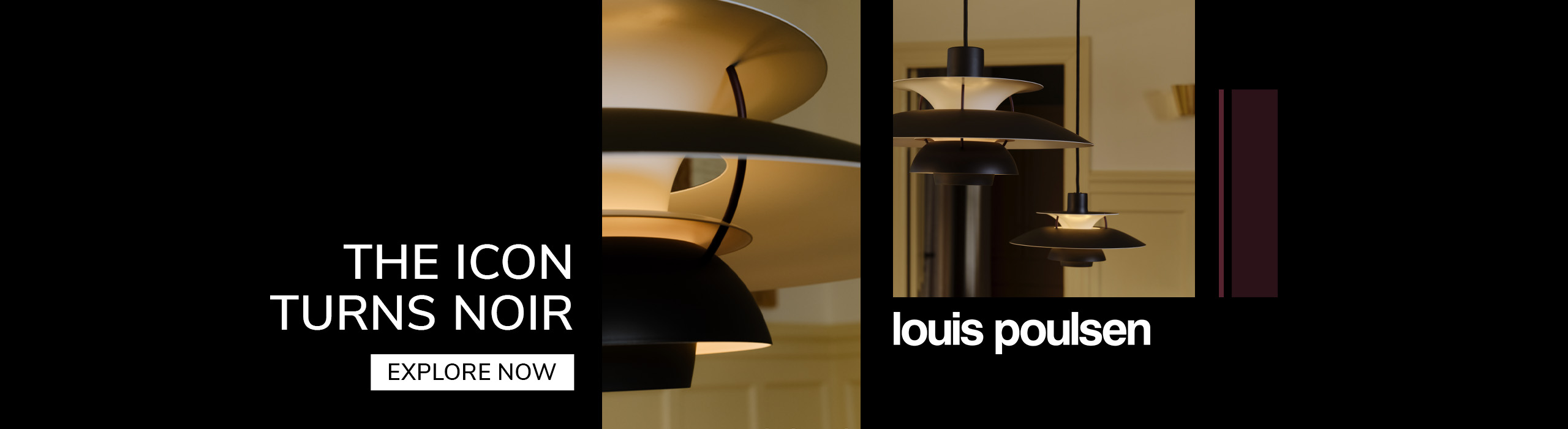 Advertisement featuring black Louis Poulsen pendant lamps with the text ‘The Icon Turns Noir,’ a button labeled ‘Explore Now,’ and the Louis Poulsen logo.