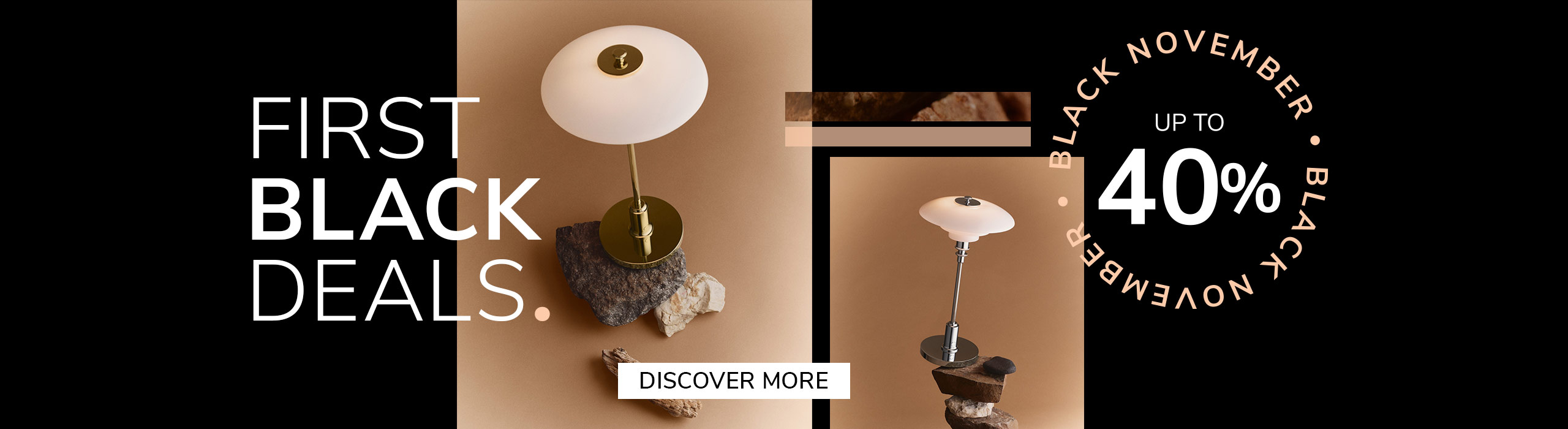 Discover More Elegant designer table lamp on natural stone base with gold stem and white shade, promoting Black November sale – up to 40% off with text ‘First Black Deals’ and ‘Discover More’ button.