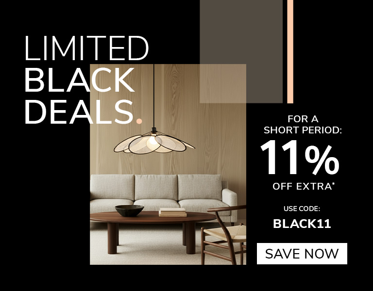 Save now Modern living-room scene with a beige sofa, wooden coffee table, and a large decorative pendant light, promoting “Limited Black Deals” with an 11% extra discount code.